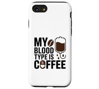 Drôle de dire Que Mon Groupe sanguin est du café Coque pour iPhone SE (2020) / 7/8