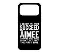 Drôle de dire si Vous ne réussissez Pas, essayez de Faire ce Que Aimee Coque pour iPhone 17 Pro Max
