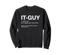Drôle de dire Un Gars comme Un Gars Ordinaire Seulement Plus Intelligent Sweatshirt