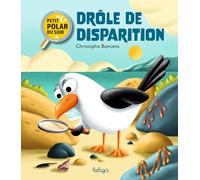 Drôle de disparition: Petit polar du soir