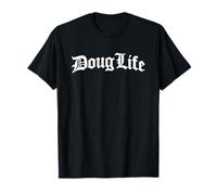 Drôle de Doug Life T-Shirt