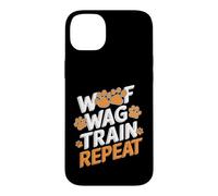 Drôle de Dressage de Chien - Woof Wag Train Repeat Coque pour iPhone 14 Plus
