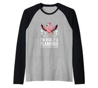 Drôle de Flamant Rose Disant « Im Really A Flamingo Human » Manche Raglan