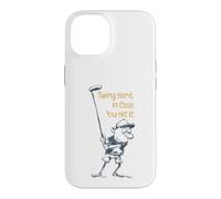Drôle de Golf Swing Dur au Cas où Vous frappez Coque pour iPhone 14