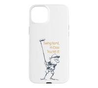 Drôle de Golf Swing Dur au Cas où Vous frappez Coque pour iPhone 15 Plus