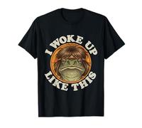 Drôle de Grenouille Hippie I Woke Up Like This Sleepy Tired Mood T-Shirt