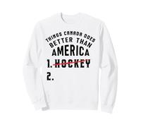 Drôle de Hockey Le Canada Meilleur Que l'Amérique Canadien Sweatshirt