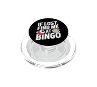 Drôle de Joueur de Bingo si Perdu Trouve-Moi au Bingo PopSockets PopGrip pour MagSafe