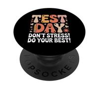 Drôle de Jour de Test Disant « Don't Stress Do Your Best » PopSockets PopGrip Adhésif