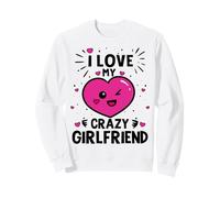 Drôle De La Saint-Valentin, J'aime Ma Copine Folle Sweatshirt