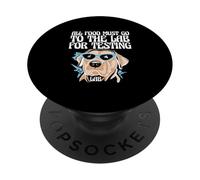 Drôle de Labrador pour Les Amoureux des Chiens, Tous Les Aliments doivent Aller au Test en Laboratoire PopSockets PopGrip Adhésif