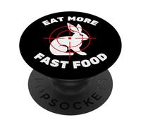Drôle de Lapin Chasse pour Les Chasseurs mangent Plus de Restauration Rapide PopSockets PopGrip Adhésif