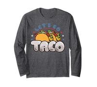 Drôle de Let's Go Taco Lover Mème politique tendance Manche Longue