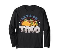 Drôle de Let's Go Taco Lover Mème politique tendance Manche Longue