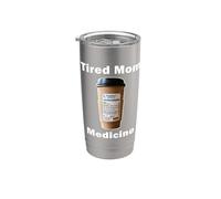 Drôle de maman fatiguée médecine amant de café ordonnance Gobelet isotherme en acier inoxydable double paroi