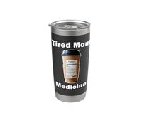 Drôle de maman fatiguée médecine amant de café ordonnance Gobelet isotherme en acier inoxydable double paroi