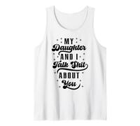 Drôle de Maman, Papa, Fille et Je dis des conneries sur toi Débardeur