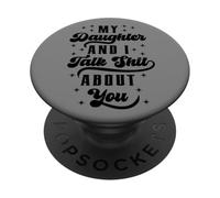 Drôle de Maman, Papa, Fille et Je dis des conneries sur toi PopSockets PopGrip Adhésif