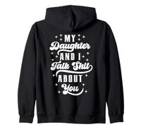 Drôle de Maman, Papa, Fille et Je dis des conneries sur toi Sweat à Capuche