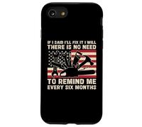 Drôle de mécanicien Bricoleur Dad If I Say I Will Fix It I Will Coque pour iPhone SE (2020) / 7/8