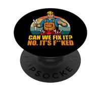 Drôle de Mécanicien Peut-on Réparer Fked Bricoleur Papa PopSockets PopGrip Adhésif
