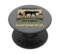 Drôle de mème "Je n'ai jamais tué un lion de montagne, mais PopSockets PopGrip Adhésif