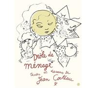 Drôle de ménage - Jean Cocteau - Grasset Jeunesse - cartonné - Album jeunesse
