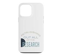 Drôle de microbiologie Pun Petri-Disant Toutes Les recherches Coque pour iPhone 13 Pro Max