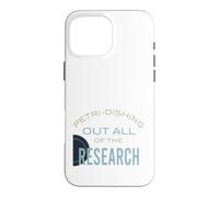 Drôle de microbiologie Pun Petri-Disant Toutes Les recherches Coque pour iPhone 16 Pro Max