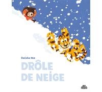 Drôle de neige - Daishu Ma - Sens Dessus Dessous - cartonné - Album jeunesse