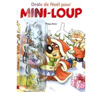 Drôle de Noël pour Mini-Loup