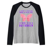 Drôle de Papillon Amant Fille Femme Citation Dicton Slogan Manche Raglan