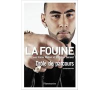La Fouine, Christian Seranot et Karim Madani – Drôle de parcours – Autobiographie – Broché