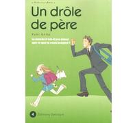 Un drôle de père T04
