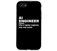 Drôle de Phrase de Citation de nom d'ingénieur IA Coque pour iPhone SE (2020) / 7/8