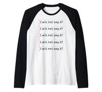 Drôle de Professeur ne dira Pas 67 Mème école Humour Six Manche Raglan
