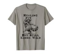 Drôle de Raton Laveur guérissant mais Toujours Un Peu Animal Sauvage T-Shirt