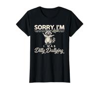 Drôle de Raton Laveur Sorry I'm Late I Was Dilly Dallying Sarcastic T-Shirt Graphique avec Valeur