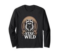 Drôle de Raton Laveur « Stay Wild » avec Inscription en Anglais Manche Longue