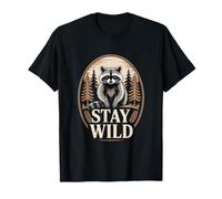 Drôle de Raton Laveur « Stay Wild » avec Inscription en Anglais T-Shirt