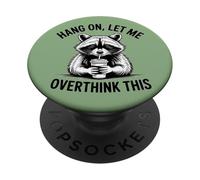 Drôle de Raton Laveur trop pensant Amant du café Citation Insolite PopSockets PopGrip Adhésif