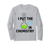 Drôle de Science, Chimie, Jeu de Mots, Professeur Scientifique, Cadeau Manche Longue