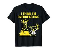 Drôle de Science, Chimie, Jeu de Mots, Professeur Scientifique, Cadeau T-Shirt