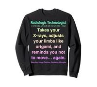 Drôle de technologue radiologique Sweatshirt