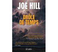 Drôle de temps - Joe Hill - Lattes - broché - Roman