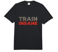 Drôle de Texte Train Insane Funny Text Messages Funny Gym Citations Comfort Colors Adult Heavyweight T-Shirt