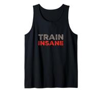 Drôle de Texte Train Insane Funny Text Messages Funny Gym Citations Débardeur