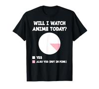 Drôle de vais-je regarder l'anime aujourd'hui? | Amoureux d'anime japonais T-Shirt