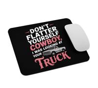 Drôle De Vie À La Campagne. Ne Te Fais Pas D'Illusions, Cowboy. Je Regardais Ton Camion. Mousepad Portable Tapis De Souris Gaming Bords Cousus Mouse Pad pour Jeu Bureau Voyage 25X30Cm