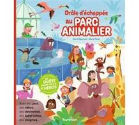 Drôle d'échappée au parc animalier Hervé Eparvier (Auteur), Marie Touly (Illustration)